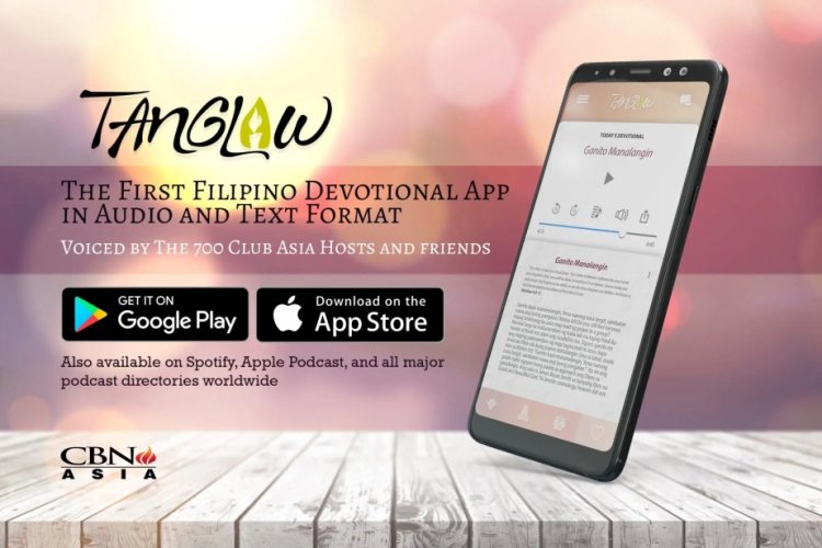 Download Tanglaw, the First Filipino Devotional App in Audio and Text Format!